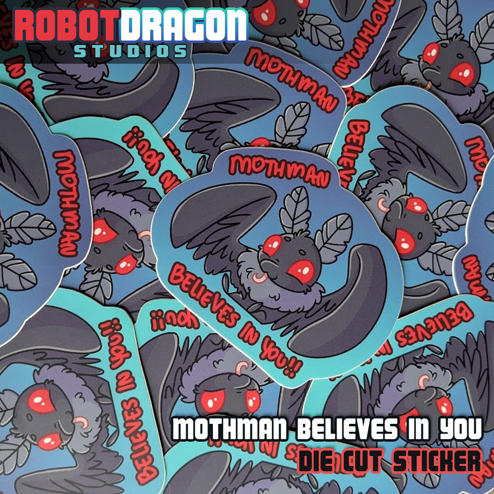Pile of die cut Mothman Believes In You stickers from Robot Dragon Studios.